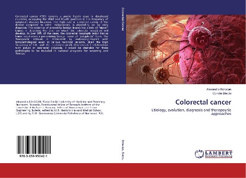 Colorectal cancer: Etiology, evolution, diagnosis and therapeutic approaches