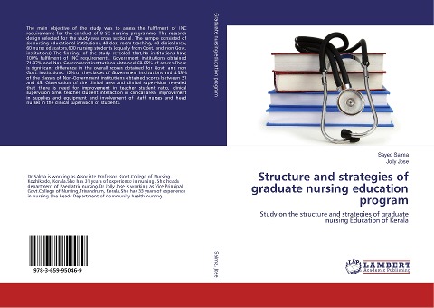 Structure and strategies of graduate nursing education program: Study on the structure and strategies of graduate nursing Education of Kerala