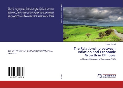The Relationship between Inflation and Economic Growth in Ethiopia: A Threshold Analysis of Regression (TAR)