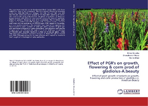 Effect of PGRs on growth, flowering & corm prod.of gladiolus-A.beauty: Effect of plant growth retardants on growth, flowering and corm production of gladiolus cv. American Beauty