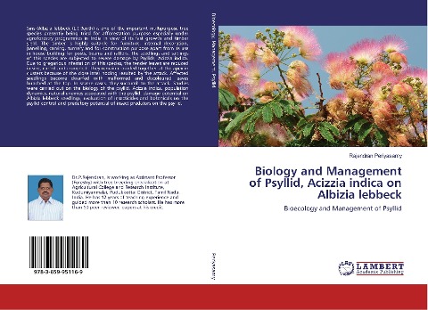 Biology and Management of Psyllid, Acizzia indica on Albizia lebbeck: Bioecology and Management of Psyllid