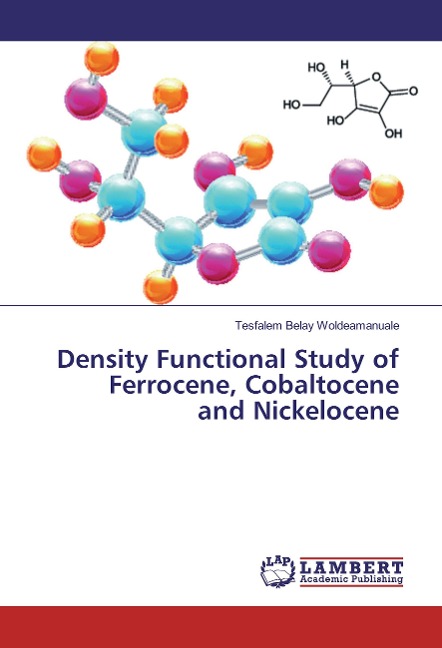 Density Functional Study of Ferrocene, Cobaltocene and Nickelocene