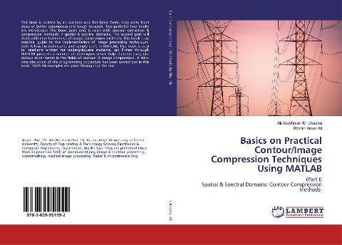 Basics on Practical Contour/Image Compression Techniques Using MATLAB: (Part I) Spatial & Spectral Domains: Contour Compression Methods