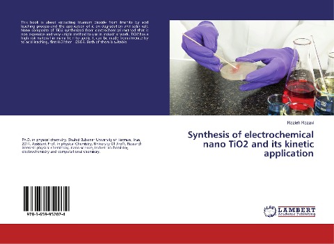 Synthesis of electrochemical nano TiO2 and its kinetic application