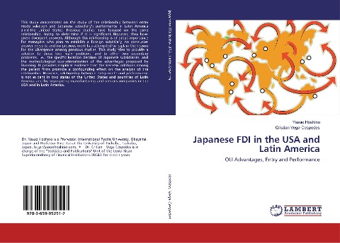 Japanese FDI in the USA and Latin America: OLI Advantages, Entry and Performance