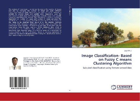 Image Classification- Based on Fuzzy C means Clustering Algorithm: Sub pixel classification using Remote sensed data