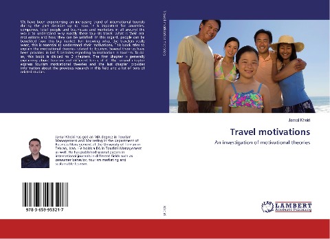 Travel motivations: An investigation of motivational theories