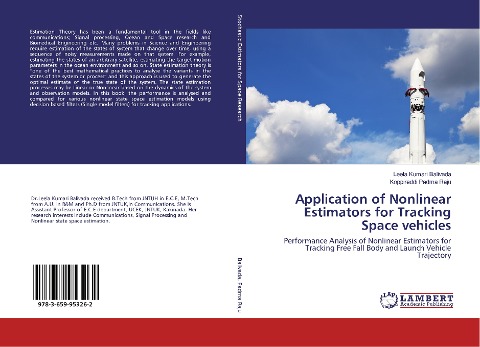 Application of Nonlinear Estimators for Tracking Space vehicles: Performance Analysis of Nonlinear Estimators for Tracking Free Fall Body and Launch Vehicle Trajectory