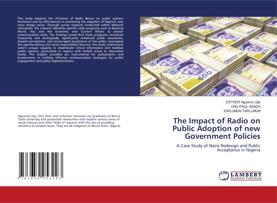 The Impact of Radio on Public Adoption of new Government Policies: A Case Study of Naira Redesign and Public Acceptance in Nigeria