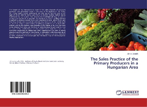 The Sales Practice of the Primary Producers in a Hungarian Area