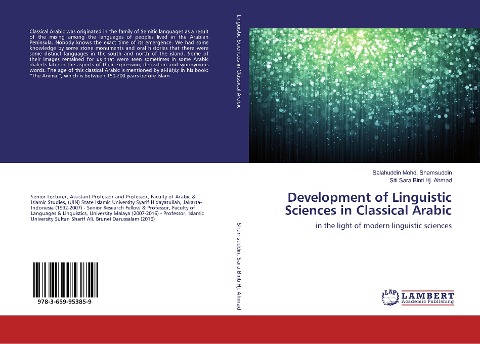 Development of Linguistic Sciences in Classical Arabic: in the light of modern linguistic sciences
