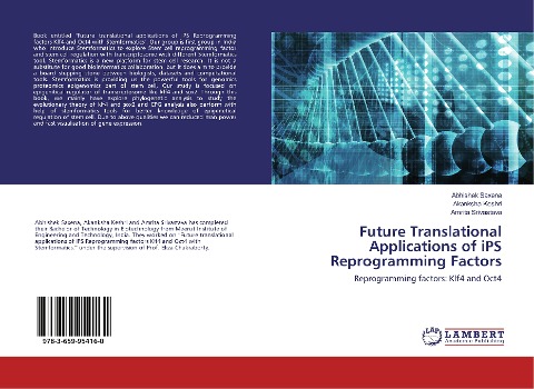 Future Translational Applications of iPS Reprogramming Factors: Reprogramming factors: Klf4 and Oct4