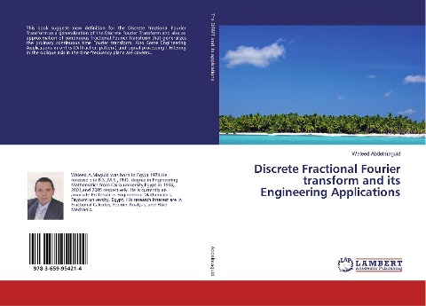 Discrete Fractional Fourier transform and its Engineering Applications