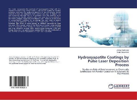 Hydroxyapatite Coatings by Pulse Laser Deposition Process: Studies on Role of Reinforcement in Chemically Synthesized HA Powder Coated on Ti Substrate By PLD Process