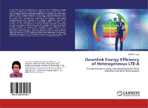 Downlink Energy Efficiency of Heterogeneous LTE-A: Cellular Networks using Combined Dynamic Point Selection and Joint Transmission