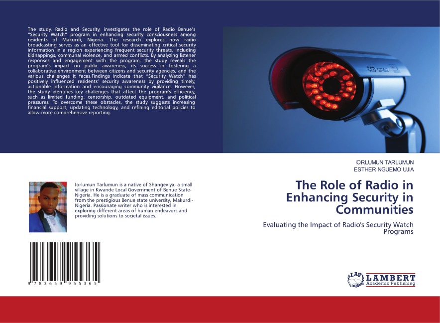 The Role of Radio in Enhancing Security in Communities: Evaluating the Impact of Radios Security Watch Programs