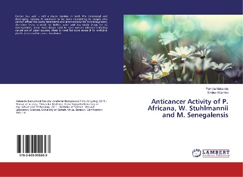 Anticancer Activity of P. Africana, W. Stuhlmannii and M. Senegalensis