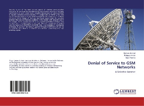 Denial of Service to GSM Networks: A Selective Jammer