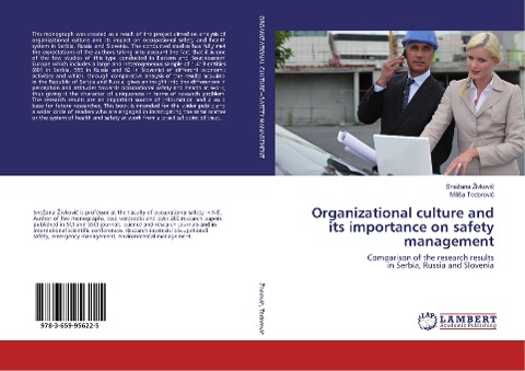 Organizational culture and its importance on safety management: Comparison of the research results in Serbia, Russia and Slovenia