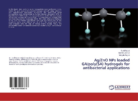 Ag/ZnO NPs loaded GA/poly(SA) hydrogels for antibacterial applications
