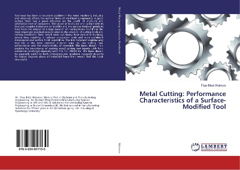Metal Cutting: Performance Characteristics of a Surface-Modified Tool