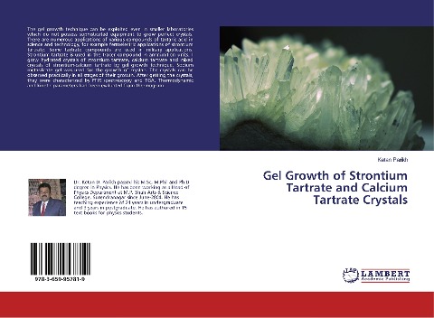 Gel Growth of Strontium Tartrate and Calcium Tartrate Crystals
