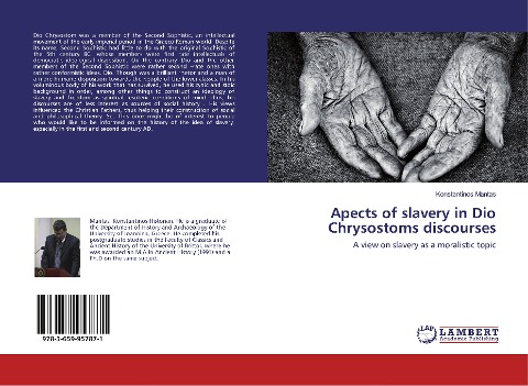 Apects of slavery in Dio Chrysostoms discourses: A view on slavery as a moralistic topic