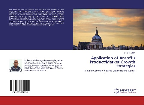 Application of Ansoffs Product/Market Growth Strategies: A Case of Community Based Organizations (Kenya)