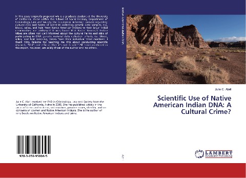 Scientific Use of Native American Indian DNA: A Cultural Crime?