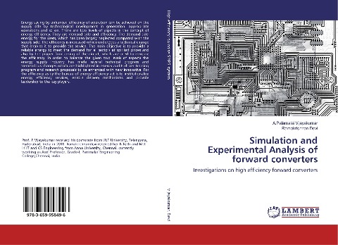 Simulation and Experimental Analysis of forward converters: Investigations on high efficiency forward converters