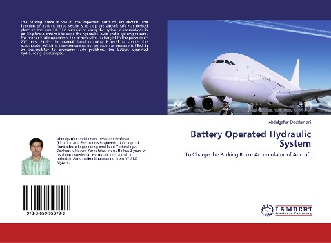 Battery Operated Hydraulic System: To Charge the Parking Brake Accumulator of Aircraft