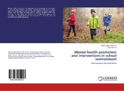 Mental health promotion and interventions in school environment: Development and evaluation