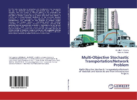 Multi-Objective Stochastic Transportation/Network Problem: Multi-Objective Stochastic Transportation/Network of Materials and Wastes to and from Infrastructure Projects