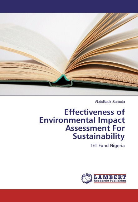 Effectiveness of Environmental Impact Assessment For Sustainability: TET Fund Nigeria