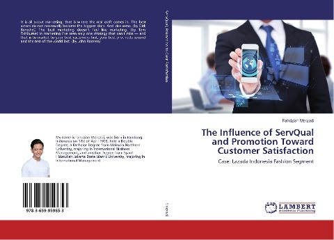 The Influence of ServQual and Promotion Toward Customer Satisfaction: Case: Lazada Indonesia Fashion Segment