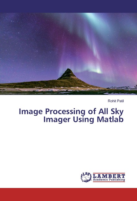 Image Processing of All Sky Imager Using Matlab