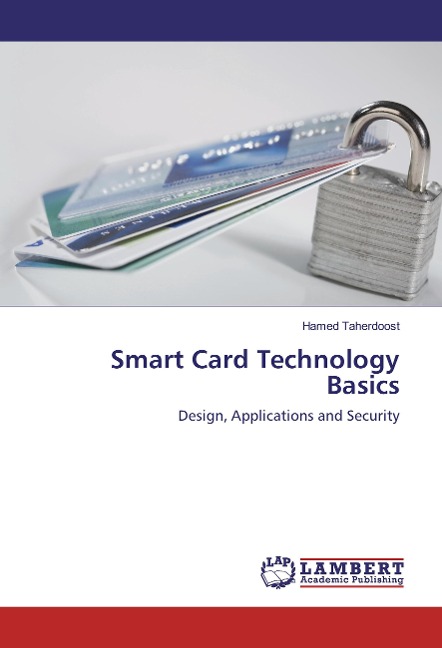 Smart Card Technology Basics: Design, Applications and Security
