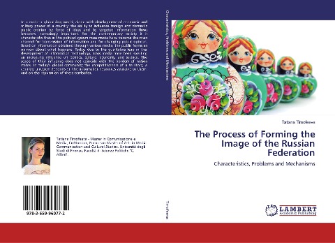The Process of Forming the Image of the Russian Federation: Characteristics, Problems and Mechanisms
