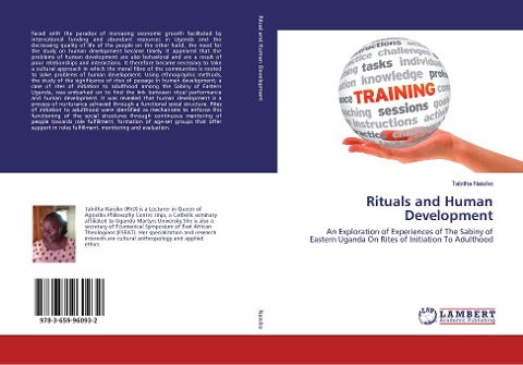 Rituals and Human Development: An Exploration of Experiences of The Sabiny of Eastern Uganda On Rites of Initiation To Adulthood