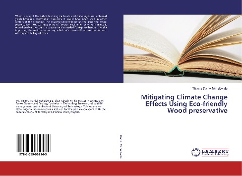 Mitigating Climate Change Effects Using Eco-friendly Wood preservative