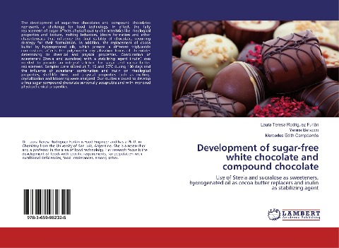 Development of sugar-free white chocolate and compound chocolate: Use of Stevia and sucralose as sweeteners, hydrogenated oil as cocoa butter replacers and inulin as stabilizing agent
