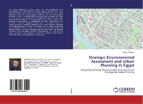 Strategic Environmental Assessment and Urban Planning in Egypt: Integrating Strategic Environmental Assessment into the Egyptian Spatial Planning