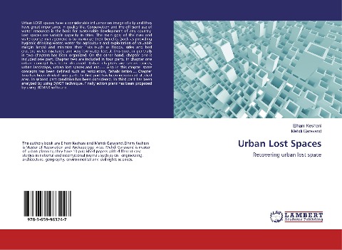 Urban Lost Spaces: Recovering urban lost space