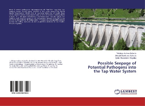 Possible Seepage of Potential Pathogens into the Tap Water System