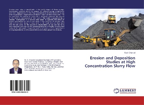 Erosion and Deposition Studies at High Concentration Slurry Flow