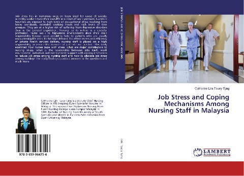 Job Stress and Coping Mechanisms Among Nursing Staff in Malaysia