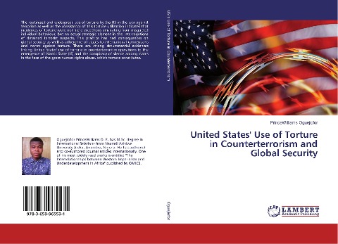 United States Use of Torture in Counterterrorism and Global Security