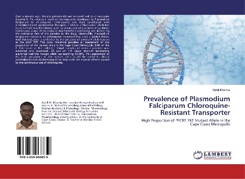Prevalence of Plasmodium Falciparum Chloroquine-Resistant Transporter: High Proportion of PFCRT 76T Mutant Allele in the Cape Coast Metropolis