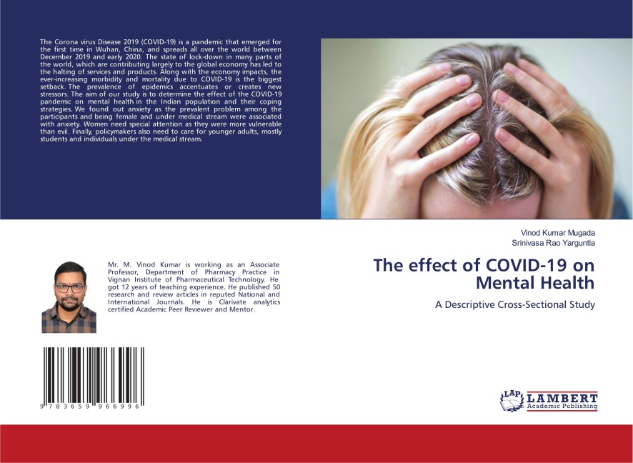 The effect of COVID-19 on Mental Health: A Descriptive Cross-Sectional Study