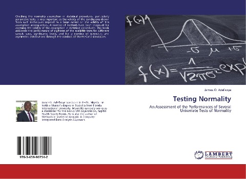 Testing Normality: An Assessment of the Performances of Several Univariate Tests of Normality